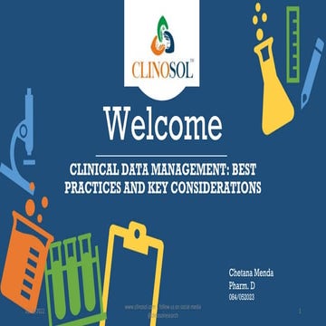 Clinical Data Management: Best Practices and Key Considerations