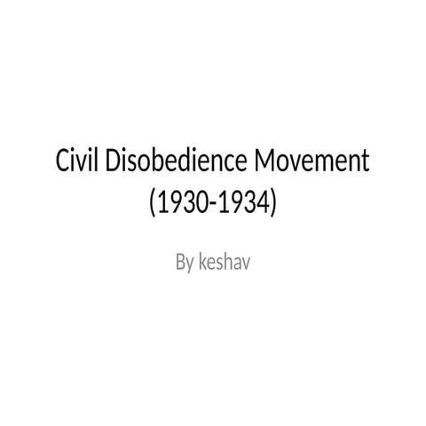 Civil disobedience movement | PPTX