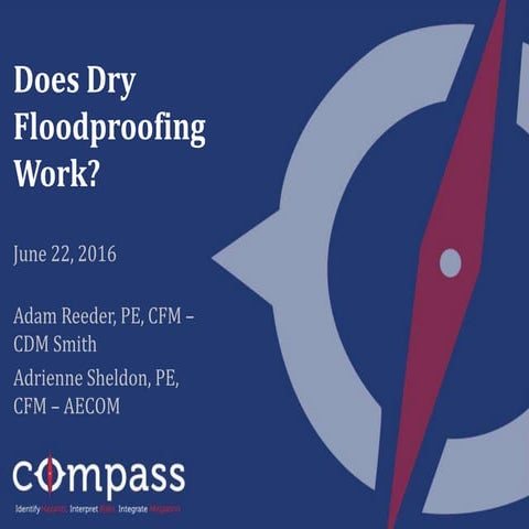 ASFPM 2016: Does Dry Floodproofing Work? | PPT