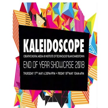 Kaleidoscope - ITB CDM end of year show 2018