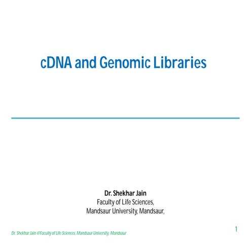 cDNA and Genomic libraries preparation | PPT