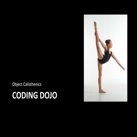 Object Calisthenics Refactoring Dojo