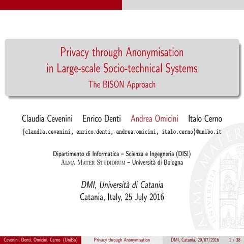 Privacy through Anonymisation in Large-scale Socio-technical Systems: The BIS...