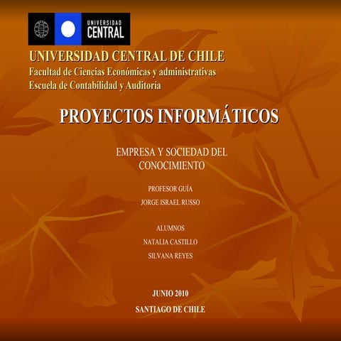 PROYECTOS INFORMATICOS UCEN