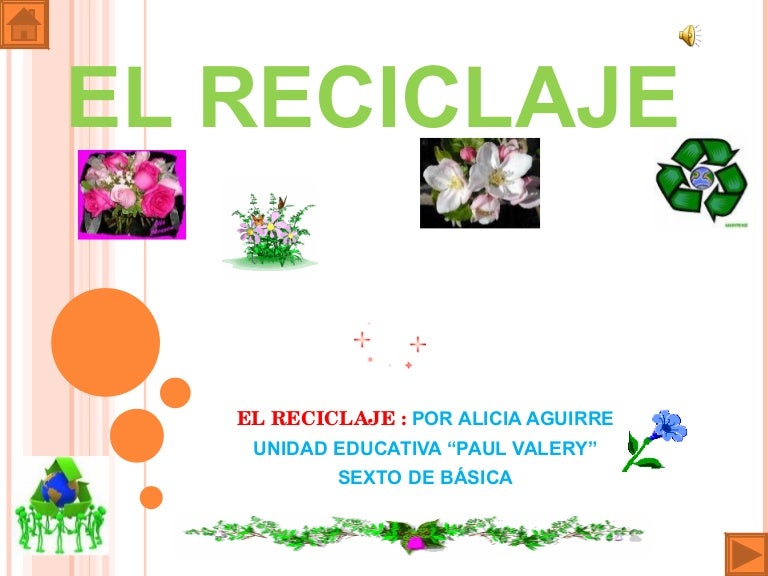 Campaña "EL RECICLAJE"