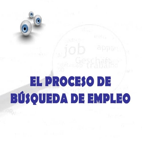 El proceso de búsqueda de empleo