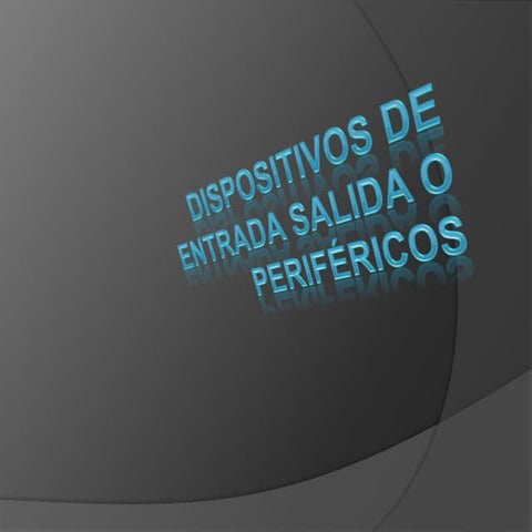 C:\Documents And Settings\Administrador\Escritorio\Dispositivos De Entrada Y ...