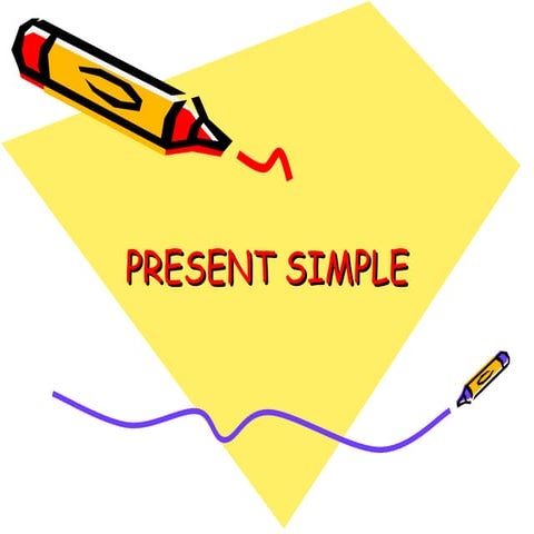 The simple present tense
