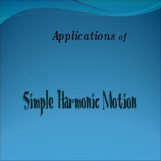 APPLICATIONS OF SHM