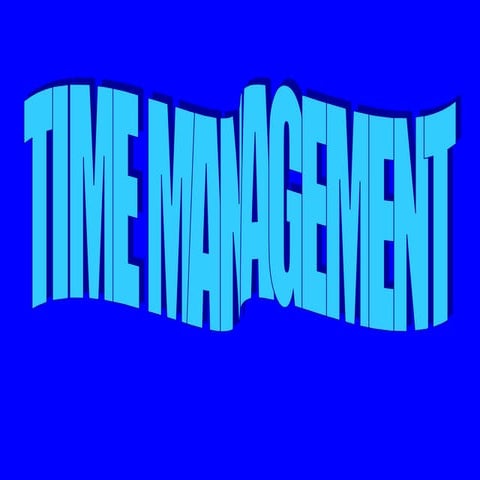 TIME MANAGEMENT