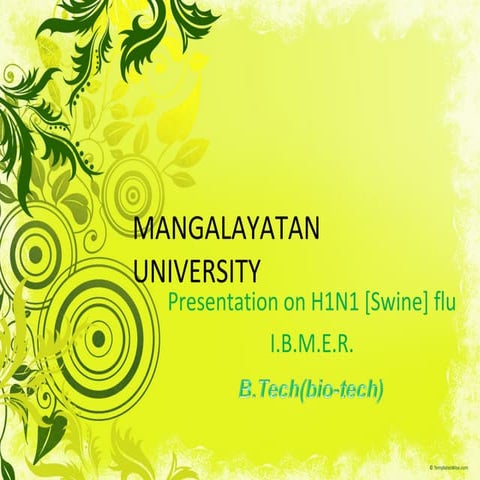 mangalayatan's report presentation seminar on Swine flu. by navsoni08 alongwi...