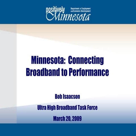 Connecting Broadband to Performance with Maps of Minnesota 