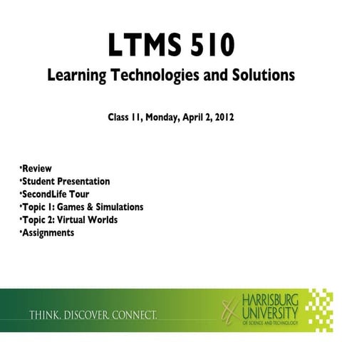 LTMS 510: Learning Technologies and Solutions - Class 11