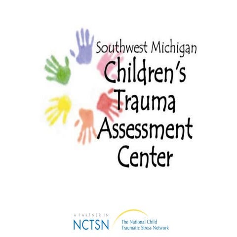 General Overview of CTAC Assessment