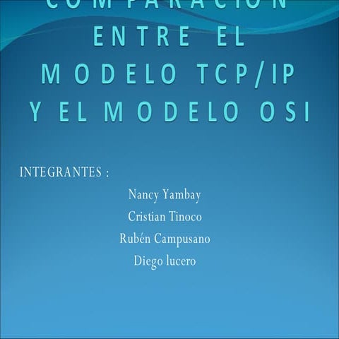 Comparacion entre el modelo TCP/IP Y MODELO OSI