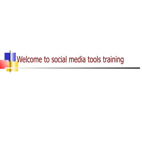 Social media tools training