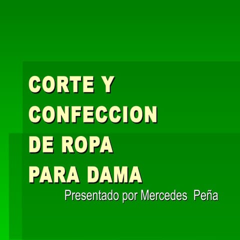 Diseño Corte y Confeccion