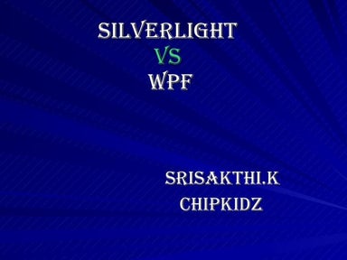 Silverlight vs WPF