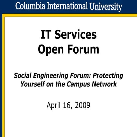 Social Engineering: Protecting Yourself on the Campus Network