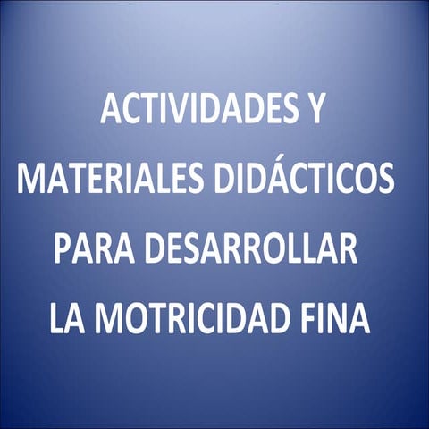 Motricidad fina