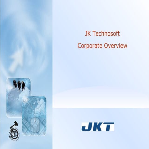 JK Technosoft Corporate Presentation