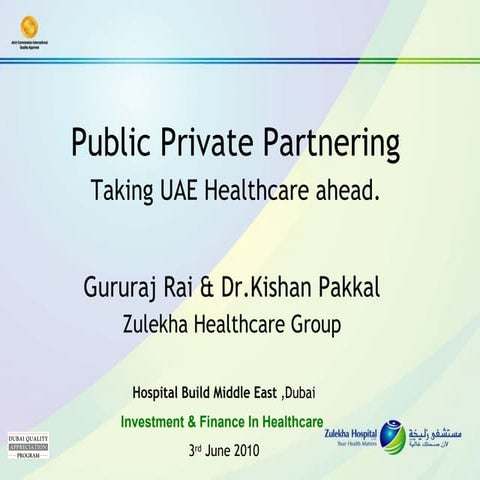 Public Private Partnering - Taking UAE Healthcare ahead