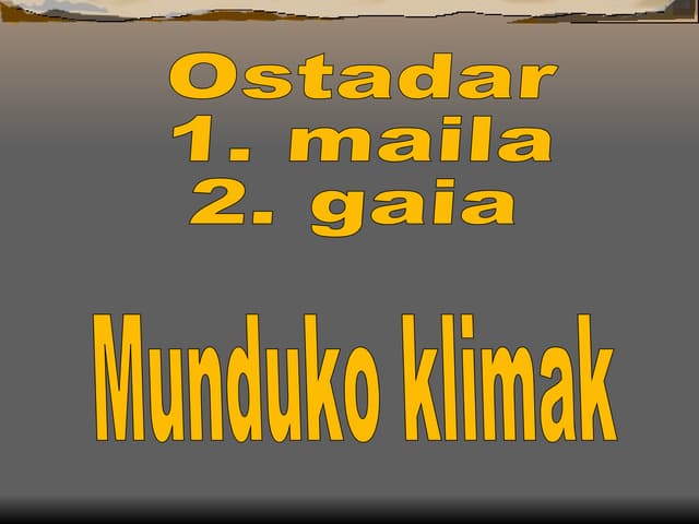OSTADAR - MUNDUKO KLIMAK  