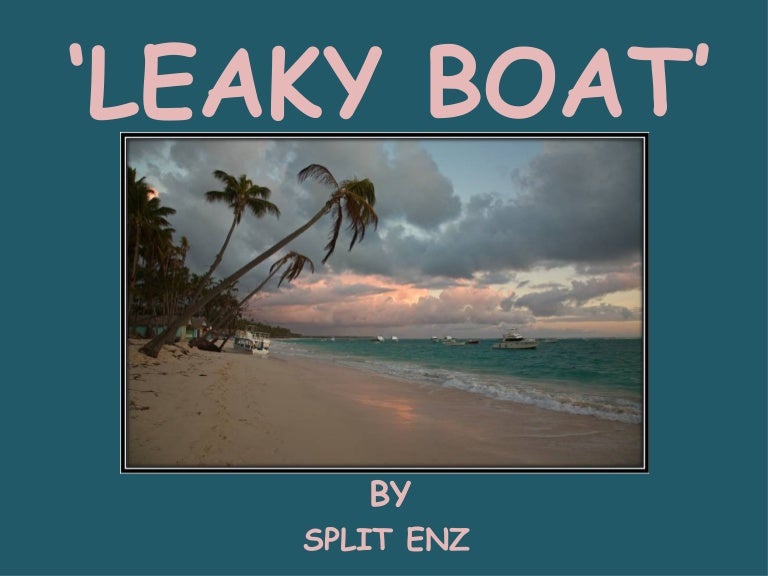 'Leaky Boat'