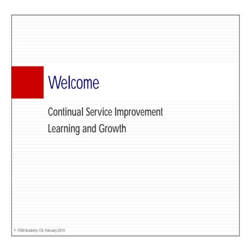ITIL Continual Service Improvement - ITSM Academy Webinar  