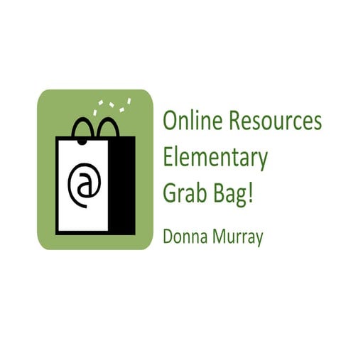 Grab bag of online resources elementary part 1