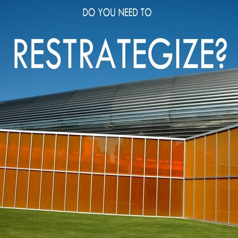Restrategize
