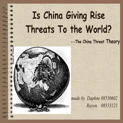 Is China giving rise threats to the world? | PPT