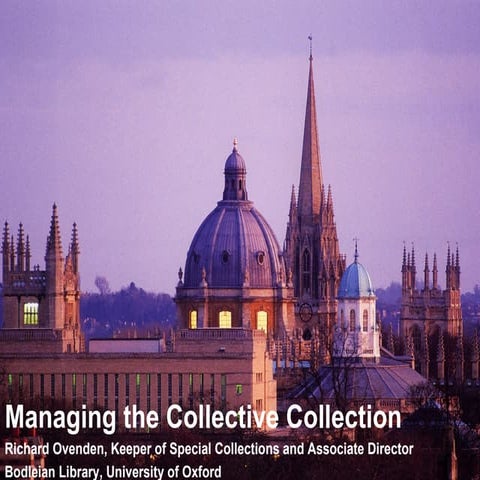 Managing the Collective Collection