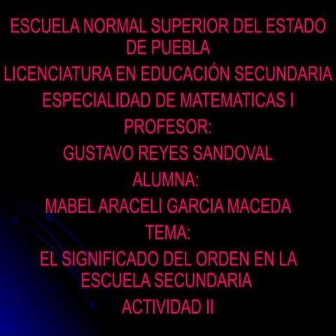 EL SIGNIFICADO DEL ORDEN EN LA ESCUELA SECUNDARIA
