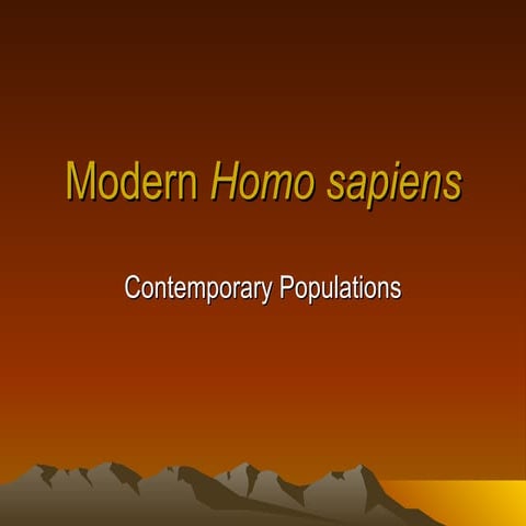 Modern Homo Sapiens: Contemporary Problems | PPT