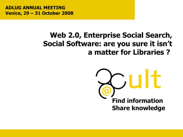 ADLUG 2008 Web 2.0 - Library 2.0 presentation