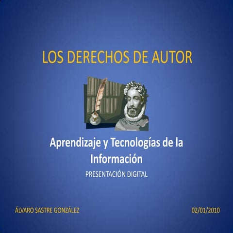 Los Derechos de Autor en España