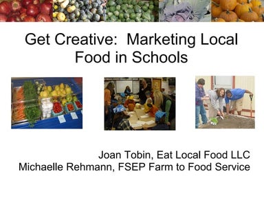 Get Creative Marketing Local Food In Schools 