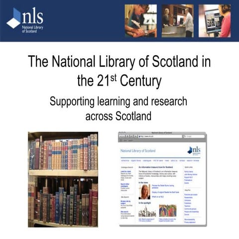 The National Library of Scotland in the 21st Century