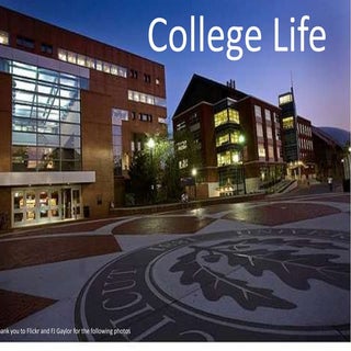 College Life