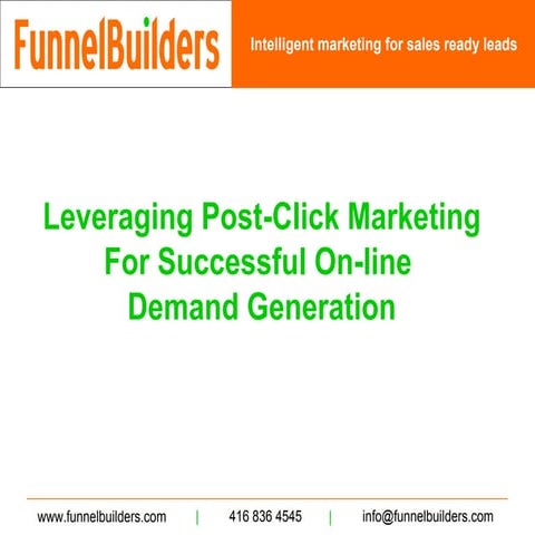 Leveraging Post-Click Marketing for Successful Online Demand Generation