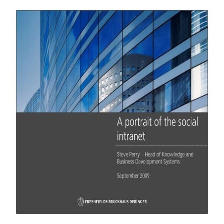 Portrait of the social intranet
