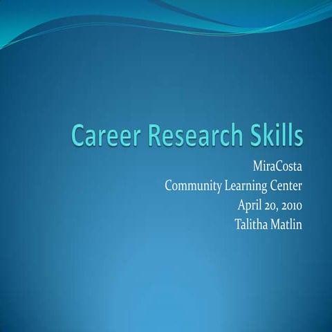 C:\documents and settings\t.matlin\desktop\career research skills
