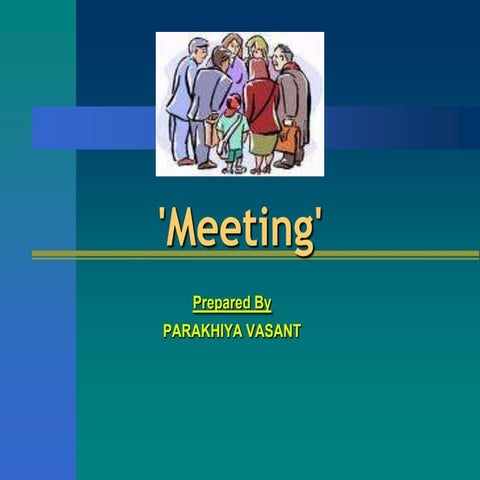 MEETING