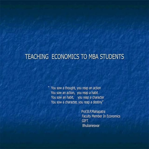 Challenge Of Teaching  Economics to Management Students  in PPT