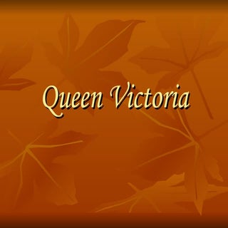 Queen Victoria