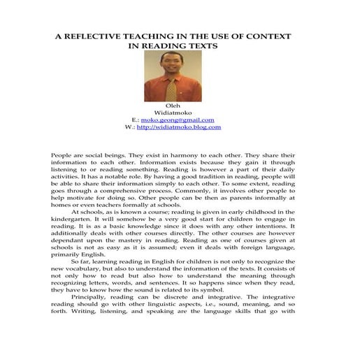 A REFLECTIVE TEACHING IN THE USE OF CONTEXT IN READING TEXTS