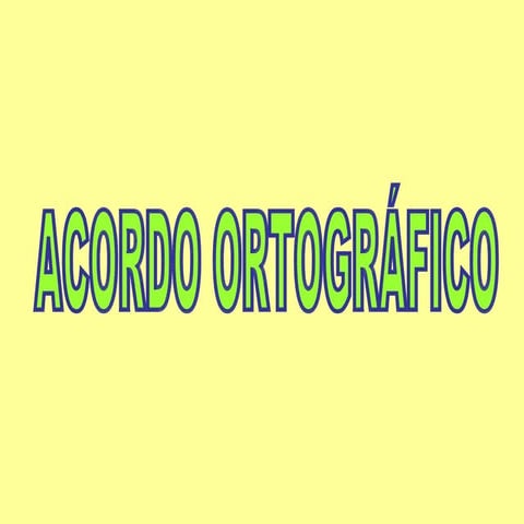Acordo Ortográfico