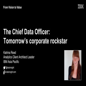 The Chief Data Officer: Tomorrow's Corporate Rockstar