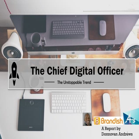 4As The Chief Digital Officer: Driving Digital Strategy and Innovation